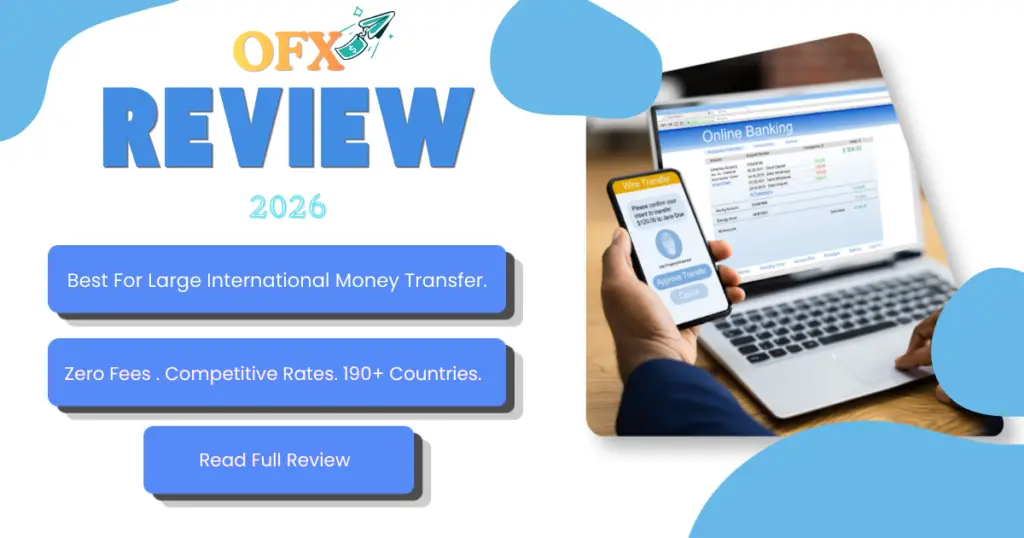 OFX Money Transfer dashboard for International Money Transfer Review 2026